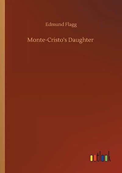 Monte-Cristo's Daughter